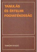 Illyés Sándor - Tanulás és értelmi fogyatékosság