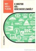 Svéd András - Mit kell tudni a magyar külkereskedelemről?