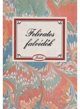 Kovács Ákos - Feliratos falvédők Kovács Ákos - Feliratos falvédők, 1987 antikvár könyv