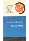 Illés Lajosné - A neveléstudomány módszertana