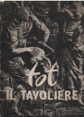 Vigorelli, Giancarlo - The "Tavoliere" (dedikált)