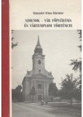 Gacsári Kiss Sándor - Szolnok-Vár főplébánia és vártemplom története