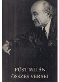 Füst Milán - Füst Milán összes versei
