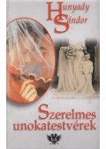 Hunyady Sándor - Szerelmes unokatestvérek