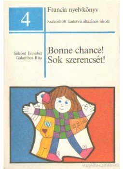 Sükösd Erzsébet, Galambos Rita - Sok szerencsét! Sükösd Erzsébet, Galambos Rita - Sok szerencsét!, Budapest 1987 antikvár könyv