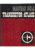 Magyari Béla - Tranzisztor-atlasz