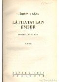 Gárdonyi Géza - Láthatatlan ember