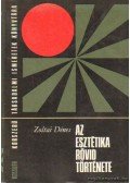Zoltai Dénes - Az esztétika rövid története