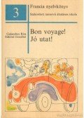 Sükösd Erzsébet,Galambos Rita - Bon voyage! Jó utat! 3