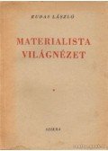 Rudas László - Materialista világnézet