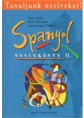 Nagy Erika- Seres Krisztina- Portolés, Ana Orenga - Spanyol nyelvkönyv II.
