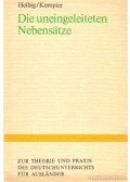 Helbig,Gerhard,Kempter, Fritz - Die uneingeleiteten Nebensatze