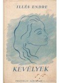 Illés Endre - Kevélyek