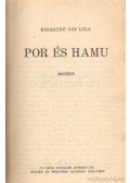 Kosáryné Réz Lola - Por és hamu