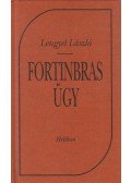 Lengyel László - Fortinbras-ügy