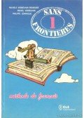 Dominique, Philippe,Verdelhan, Michhele,Verdelhan, Michel - Sans frontieres 1