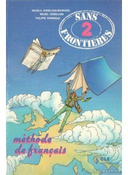 Dominique, Philippe, Verdelhan, Michhele, Verdelhan, Michel, Stromboni, Arielle - Sans frontieres 2 Dominique, Philippe, Verdelhan, Michhele, Verdelhan, Michel, Stromboni, Arielle - Sans frontieres 2, Párizs 1986 antikvár könyv