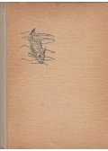 Hemingway, Ernest - Az öreg halász és a tenger