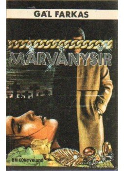 Gál Farkas - Márványsír Gál Farkas - Márványsír, Budapest 1986 antikvár könyv