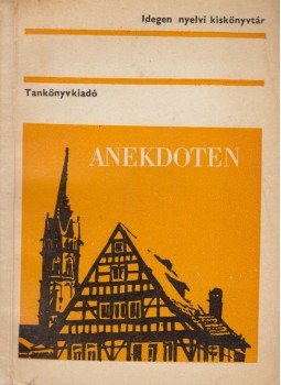 Dr. Tálasi Istvánné - Anekdoten Dr. Tálasi Istvánné - Anekdoten, Budapest 1969 antikvár könyv