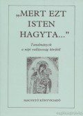 Tüskés Gábor - Mert ezt isten hagyta...