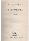 Eric Knight - Kalifornia