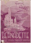 Franz Werfel - Bernadette