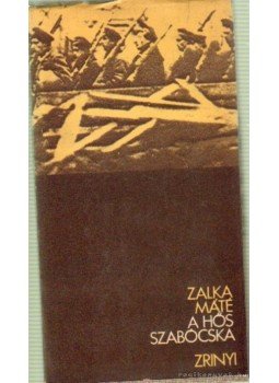 Zalka Máté - A hős szabócska Zalka Máté - A hős szabócska, Budapest 1971 antikvár könyv