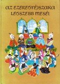 Rónay György - Az ezeregyéjszaka legszebb meséi