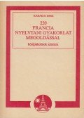 Karakai Imre - 220 Francia nyelvtani gyakorlat megoldással