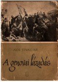 Ács Tivadar - A genovai lázadás