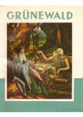 Kampis Antal - Grünewald