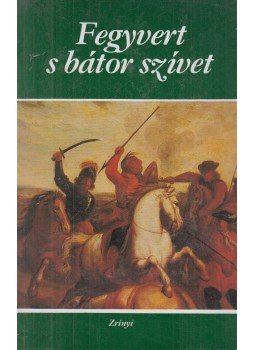 Tabák András (szerk.) - Fegyvert s bátor szívet Tabák András (szerk.) - Fegyvert s bátor szívet, Budapest 1984 antikvár könyv