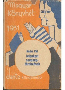 Nádai Pál - Jelenkori szépségtörekvések Nádai Pál - Jelenkori szépségtörekvések, Budapest 0 antikvár könyv