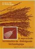 Bacsa Pál dr.- Misota István dr - A seprűcirok termesztés és -feldolgozás technológiája