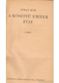 Jókai Mór - A kőszívű ember fiai I-II. kötet (egybekötve)