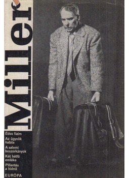 Arthur Miller - Drámák Arthur Miller - Drámák, Budapest 1969 antikvár könyv