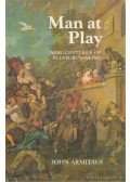 Armitage, John - Man at Play