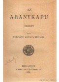 Törökné Kovács Hermin - Az aranykapu