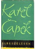 Karel Capek - Elbeszélések