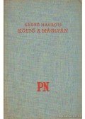 André Maurois - Költő a máglyán