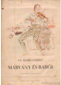 Cs. Szabó László - Márvány és babér