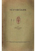 Jámbor Lajos - Tűzvirágok