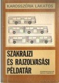 Marossy László,Dr. Matolcsy Mátyás - Szakrajz és rajzolvasási példatár