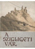 Kozák Károly - A szigligeti vár