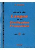 Mauger, G. - Cours de Langue et de Civilisation Francaises II.