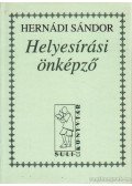 Hernádi Sándor - Helyesírási önképző