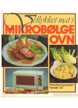Több szerző - Vellykket mat i mikrobolgeovn, Oslo 1988 antikvár könyv