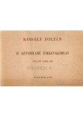 Kodály Zoltán - 55 kétszólamú énekgyakorlat - felső szólam