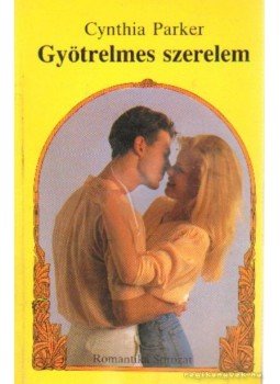 Cynthia Parker - Gyötrelmes szerelem Cynthia Parker - Gyötrelmes szerelem, Budapest 1990 antikvár könyv